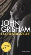 Copertina libro <b>La convocazione<br></b>(titolo originale o altro titolo: <i>The summons</i>)