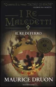 Copertina libro <b>Il re di ferro<br></b>(titolo originale o altro titolo: <i>Le roi de fer. -</i>)