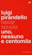 Copertina libro <b>Uno, nessuno e centomila</b>