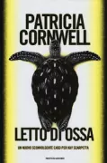 Copertina libro <b>Letto di ossa<br></b>(titolo originale o altro titolo: <i>The bone bed</i>)