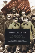 Copertina libro <b>A Mosca, solo andata</b>