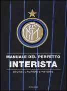 Copertina libro <b>Manuale del perfetto interista</b>