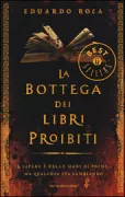 Copertina libro <b>La bottega dei libri proibiti<br></b>(titolo originale o altro titolo: <i>El taller de los libros prohibidos</i>)