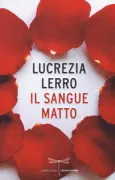 Copertina libro <b>Il sangue matto</b>