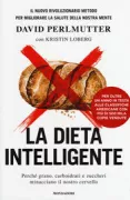 Copertina libro <b>La dieta intelligente<br></b>(titolo originale o altro titolo: <i>Grain brain</i>)
