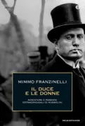 Copertina libro <b>Il duce e le donne</b>