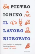 Copertina libro <b>Il lavoro ritrovato</b>