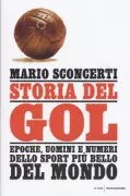 Copertina libro <b>Storia del gol</b>