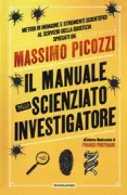 Copertina libro <b>Il manuale dello scienziato investigatore</b>
