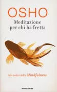 Copertina libro <b>Meditazione per chi ha fretta<br></b>(titolo originale o altro titolo: <i>Meditation for busy people</i>)