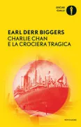 Copertina libro <b>Charlie Chan e la crociera tragica<br></b>(titolo originale o altro titolo: <i>Charlie Chan carries on</i>)