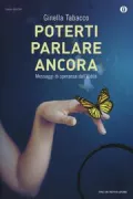 Copertina libro <b>Poterti parlare ancora</b>