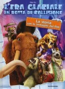 Copertina libro <b>L'era glaciale in rotta di collisione</b>