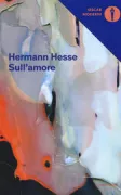 Copertina libro <b>Sull'amore<br></b>(titolo originale o altro titolo: <i>Wer lieben kann, ist glücklich</i>)