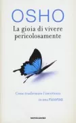 Copertina libro <b>La gioia di vivere pericolosamente<br></b>(titolo originale o altro titolo: <i>Living dangerously</i>)
