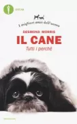 Copertina libro <b>Il cane<br></b>(titolo originale o altro titolo: <i>Dogwatching. -</i>)