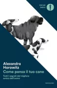 Copertina libro <b>Come pensa il tuo cane<br></b>(titolo originale o altro titolo: <i>Inside a dog</i>)