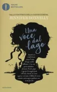 Copertina libro <b>Una voce dal lago<br></b>(titolo originale o altro titolo: <i>A northern light</i>)