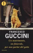 Copertina libro <b>Un matrimonio, un funerale, per non parlar del gatto</b>