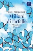 Copertina libro <b>Milioni di farfalle<br></b>(titolo originale o altro titolo: <i>Proof of Heaven</i>)