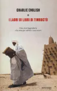 Copertina libro <b>I ladri di libri di Timbuctù<br></b>(titolo originale o altro titolo: <i>The book smugglers of Timbuktu</i>)