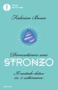 Copertina libro <b>Dimenticare uno stronzo</b>