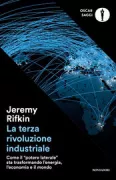 Copertina libro <b>La terza rivoluzione industriale<br></b>(titolo originale o altro titolo: <i>The third industrial revolution</i>)