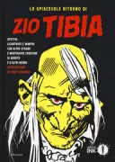 Copertina libro <b>Lo spiacevole ritorno di Zio Tibia</b>