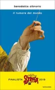 Copertina libro <b>Il rumore del mondo</b>