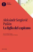 Copertina libro <b>La figlia del capitano<br></b>(titolo originale o altro titolo: <i>Kapitanskaja dočka</i>)