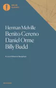 Copertina libro <b>Benito Cereno Daniel Orme Billy Budd<br></b>(titolo originale o altro titolo: <i>Billy Budd</i>)