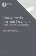 Copertina libro <b>Bartleby lo scrivano<br></b>(titolo originale o altro titolo: <i>Bartleby, the scrivener</i>)