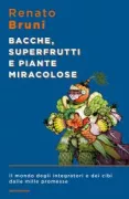 Copertina libro <b>Bacche, superfrutti e piante miracolose</b>