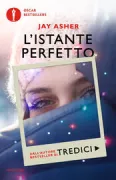 Copertina libro <b>L'istante perfetto<br></b>(titolo originale o altro titolo: <i>What Light</i>)