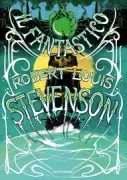 Copertina libro <b>Il Fantastico Robert Louis Stevenson</b>