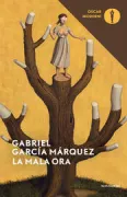 Copertina libro <b>La mala ora<br></b>(titolo originale o altro titolo: <i>La mala hora</i>)