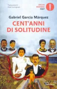 Copertina libro <b>Cent'anni di solitudine<br></b>(titolo originale o altro titolo: <i>Cien años de soledad</i>)