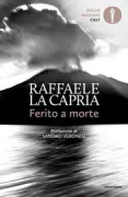 Copertina libro <b>Ferito a morte</b>