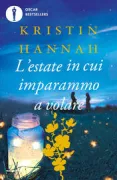 Copertina libro <b>L'estate in cui imparammo a volare<br></b>(titolo originale o altro titolo: <i>Firefly lane</i>)