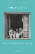 Copertina libro <b>La mia casa è il mondo<br></b>(titolo originale o altro titolo: <i>Home in the World</i>)