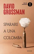 Copertina libro <b>Sparare a una colomba<br></b>(titolo originale o altro titolo: <i>Eine Taube erschießen</i>)
