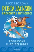 Copertina libro <b>Percy Jackson racconta i miti greci<br></b>(titolo originale o altro titolo: <i>Percy Jackson's Greek Heroes</i>)