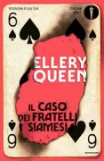 Copertina libro <b>Il caso dei fratelli siamesi<br></b>(titolo originale o altro titolo: <i>The siamese twin mystery</i>)