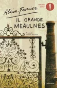 Copertina libro <b>Il grande Meaulnes<br></b>(titolo originale o altro titolo: <i>Le grand Meaulnes</i>)