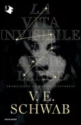 Copertina libro <b>La vita invisibile di Addie LaRue<br></b>(titolo originale o altro titolo: <i>The invisible life of Addie LaRue</i>)