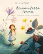 Copertina libro <b>Se non fossi Anna<br></b>(titolo originale o altro titolo: <i>If I couldn't be Anne</i>)