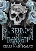 Copertina libro <b>Il regno dei dannati<br></b>(titolo originale o altro titolo: <i>Kingdom of the cursed</i>)