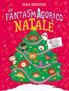 Copertina libro <b>Un fantasmagorico Natale</b>