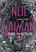 Copertina libro <b>Storie dall'altrove<br></b>(titolo originale o altro titolo: <i>Stardust</i>)