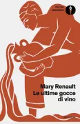 Copertina libro <b>Le ultime gocce di vino<br></b>(titolo originale o altro titolo: <i>The last of the wine</i>)